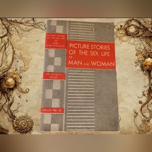 VINTAGE "PICTURE STORIES OF THE SEX LIFE OF MAN AND WOMAN" 1946 SOFTCOVER BOOK